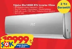 FUJİPLUS ELİA18000 BTU INVERTER KLİMA FUJİPLUS ELİA18000 BTU INVERTER KLİMA